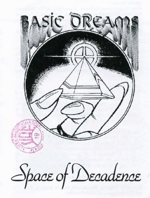 Basic Dreams : Space of Decadence Basic Dreams : Space of Decadence